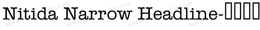 Nitida Narrow Headline字体转换